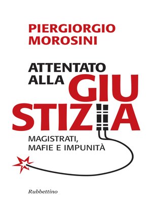 cover image of Attentato alla giustizia